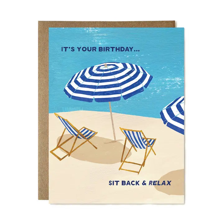 Sit Back & Relax Birthday Card