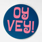 Oy Vey! Sticker