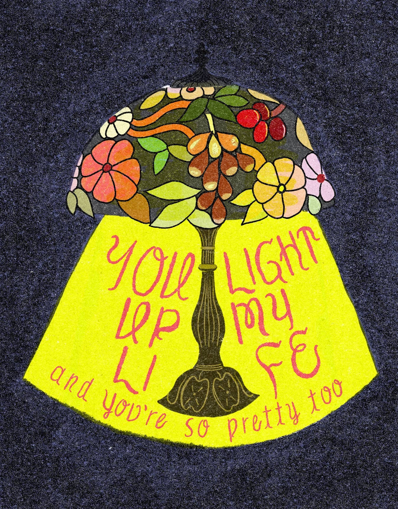 You Light Up My Life Card