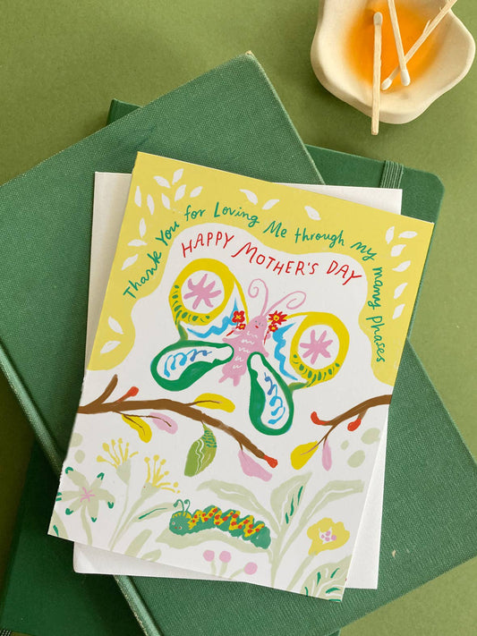 Butterfly Phases Mother’s Day Card