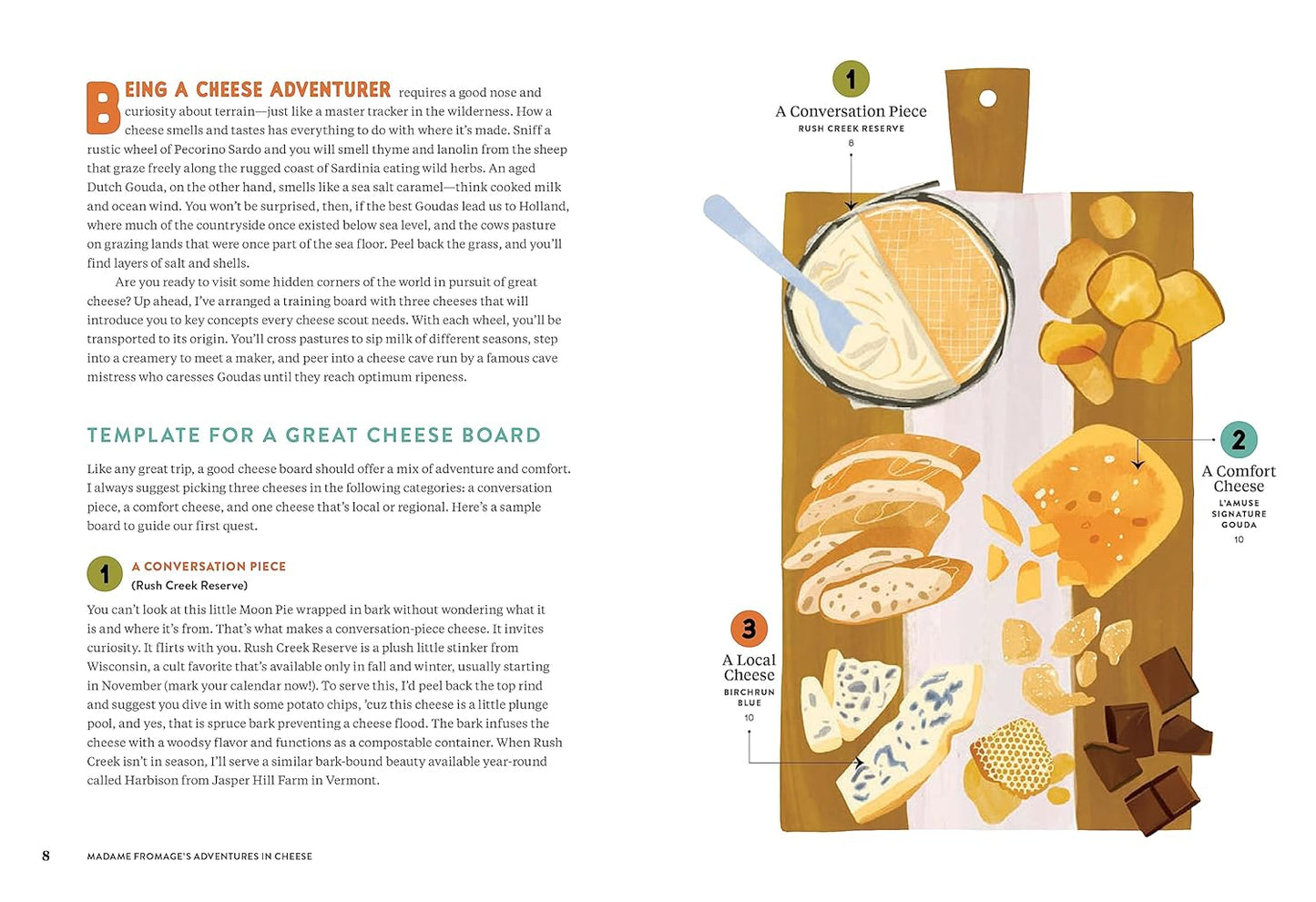 Madame Fromage's Adventures in Cheese: How to Explore It, Pair It, and Love It, from the Creamiest Bries to the Funkiest Blues