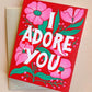 Adore You Flowers Card