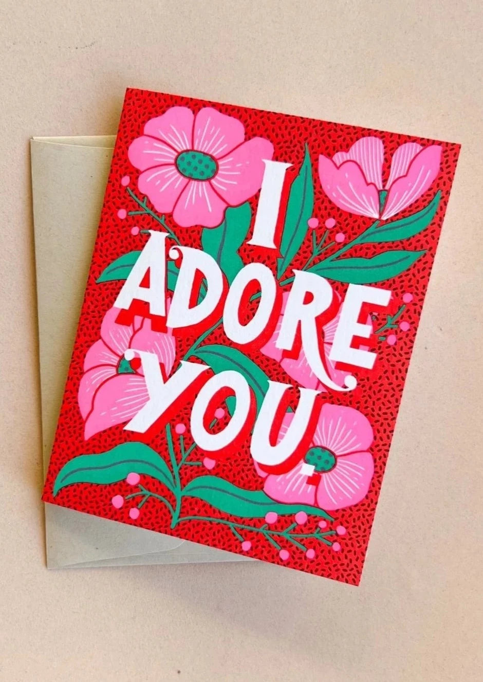 Adore You Flowers Card