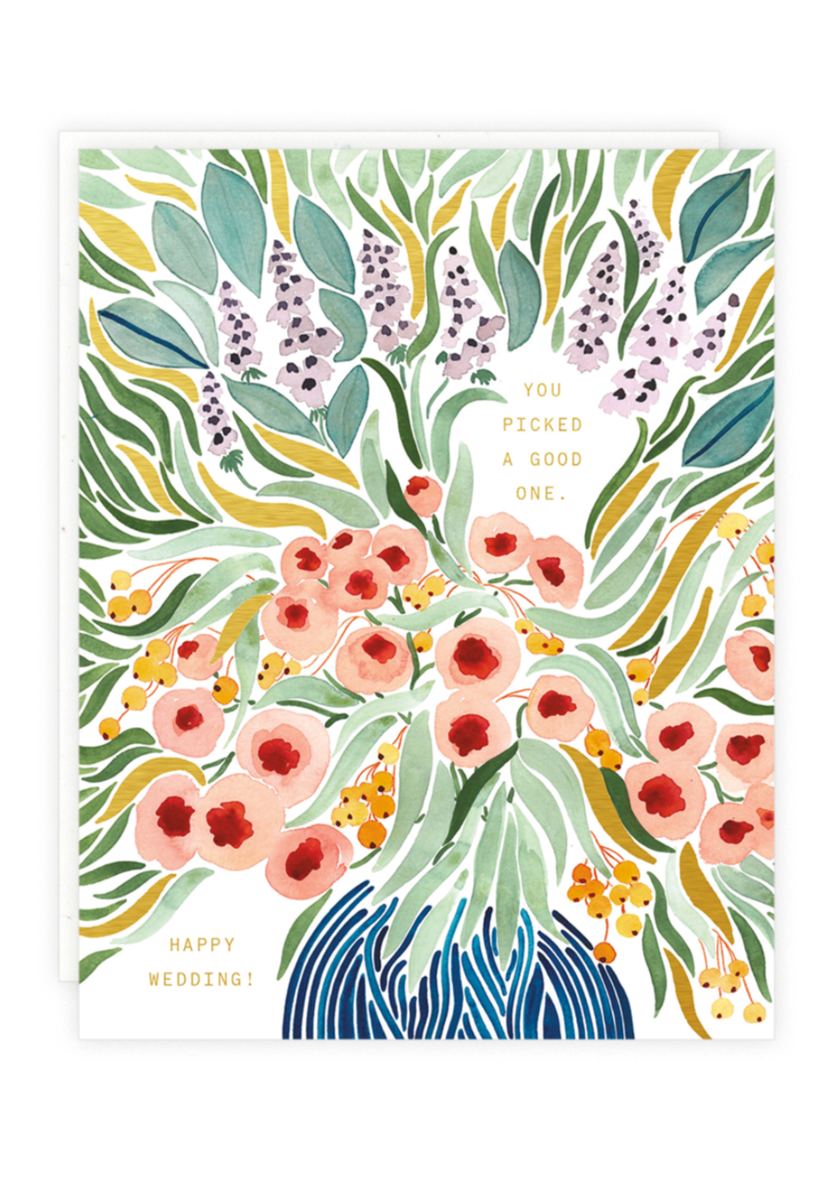 Picked A Good One Wedding Card