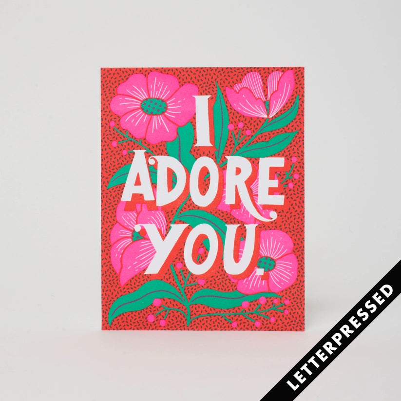 Adore You Flowers Card