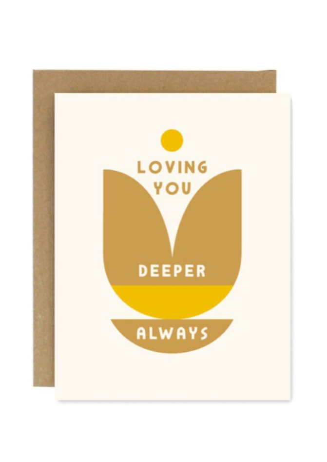 Loving You Deeper Card