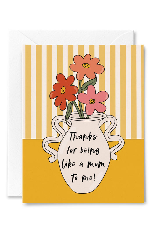 Like a Mom To Me Card