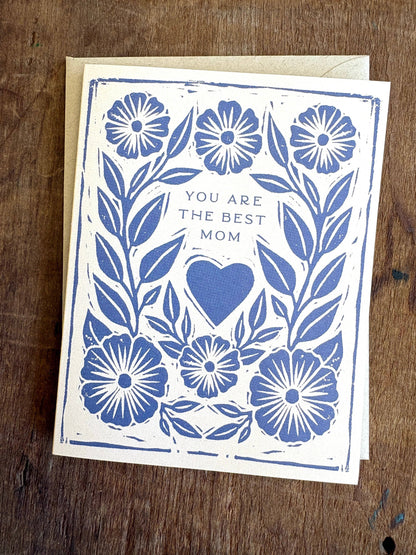 You are the Best Mom Card