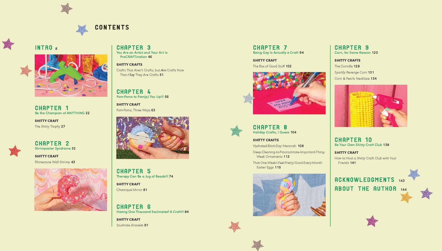 Shitty Craft Club: A Club for Gluing Beads to Trash, Talking about Our Feelings, and Making Silly Things