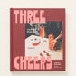 Three Cheers: Cocktails Three Ways: Classics, Riffs, and Zero-Proof Sips