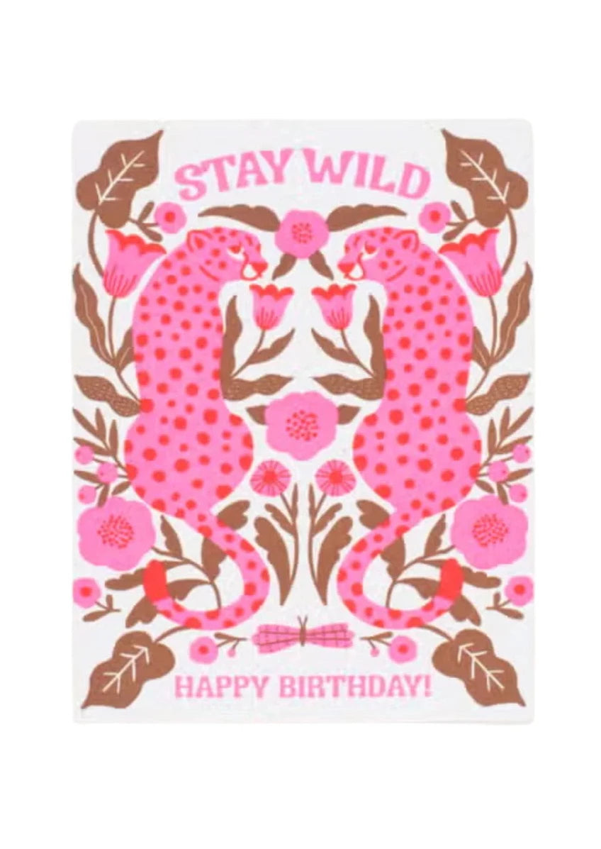 Stay Wild Birthday Card