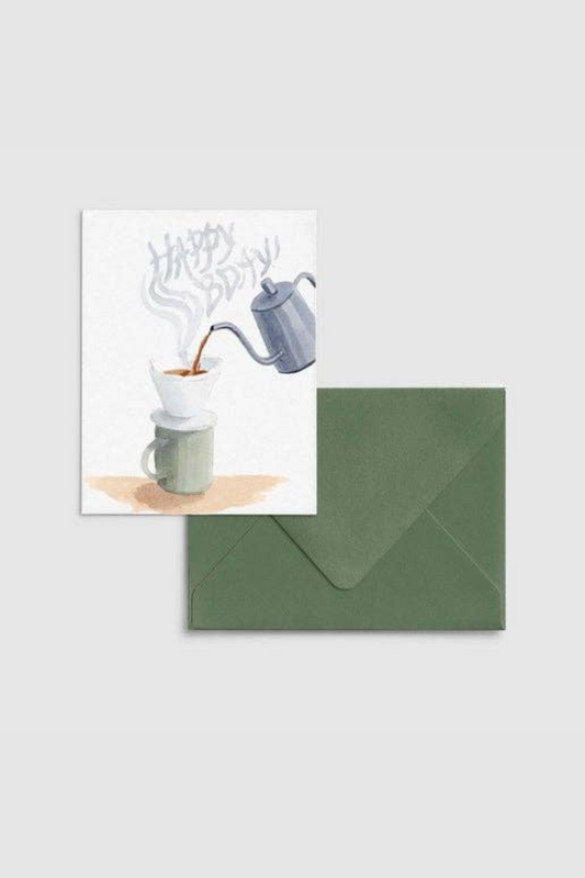 Pour Over Birthday Card