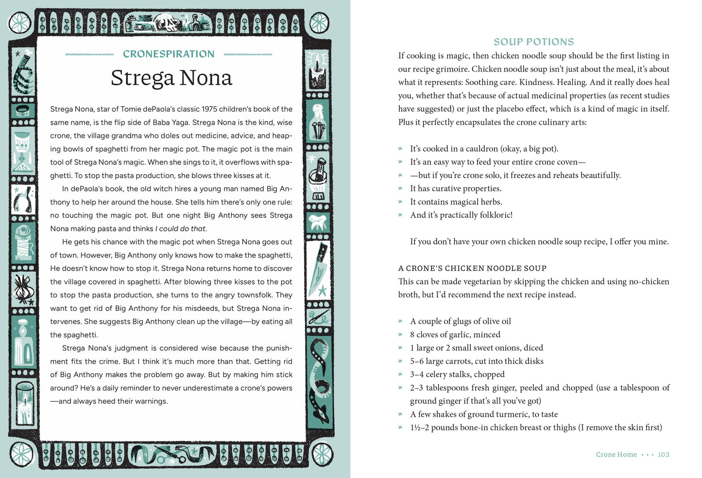 The Crone Zone: How to Get Older with Style, Nerve, and a Little Bit of Magic