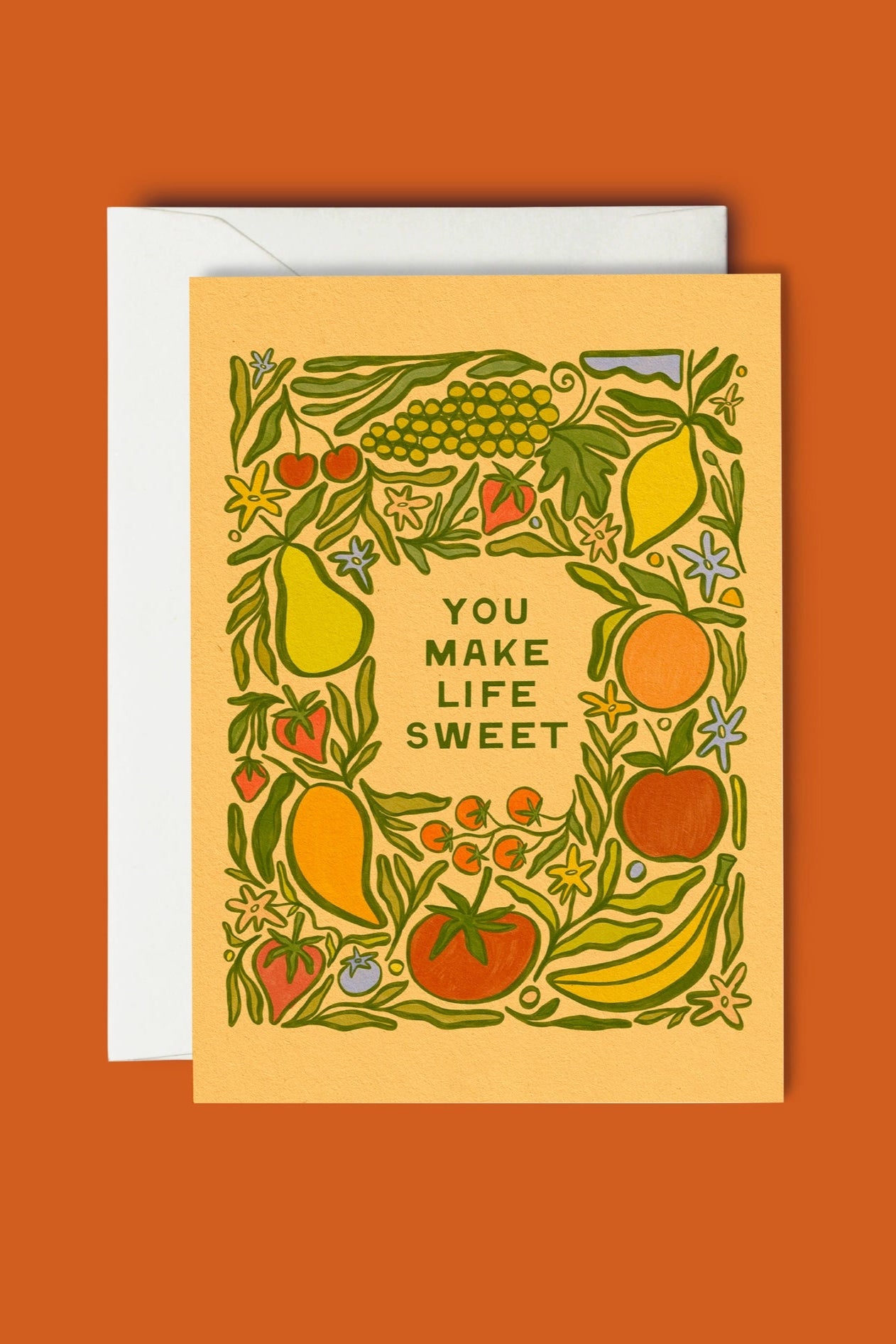 You Make Life Sweet Card