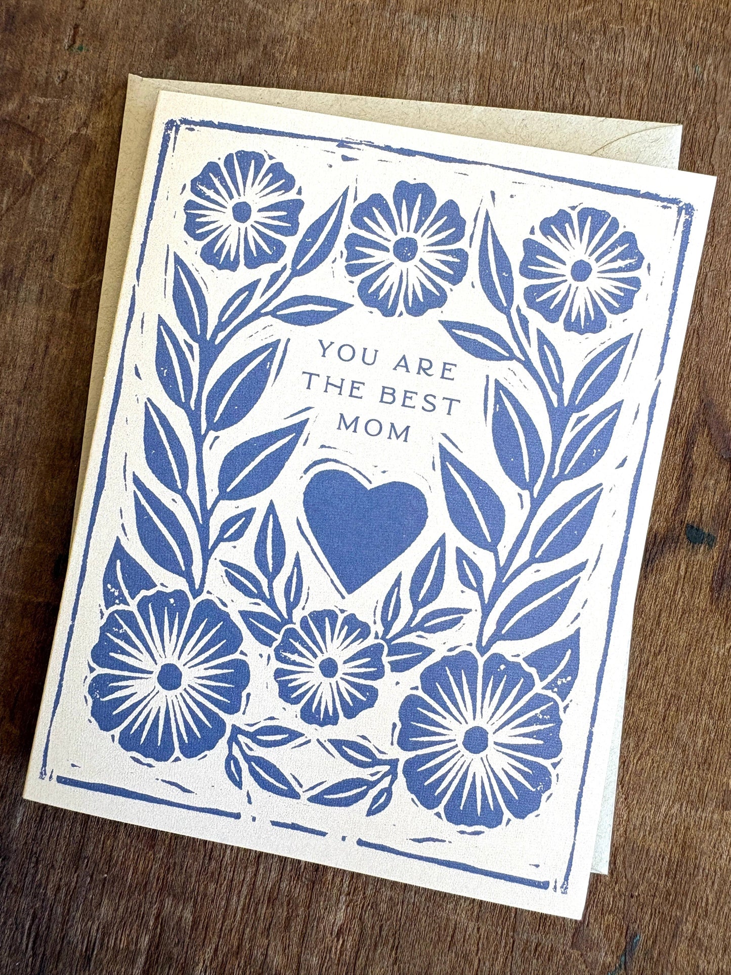 You are the Best Mom Card