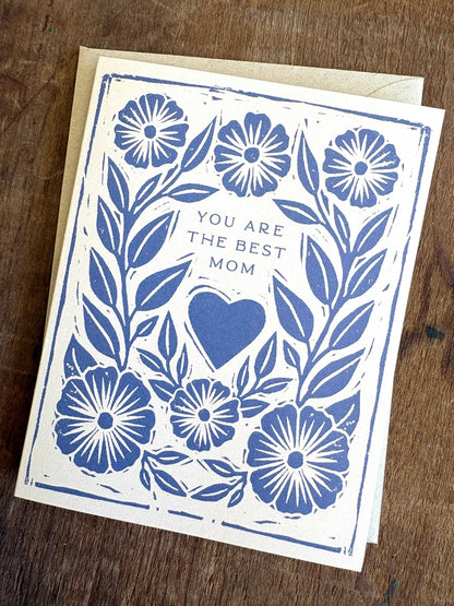 You are the Best Mom Card