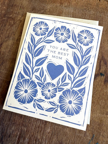 You are the Best Mom Card