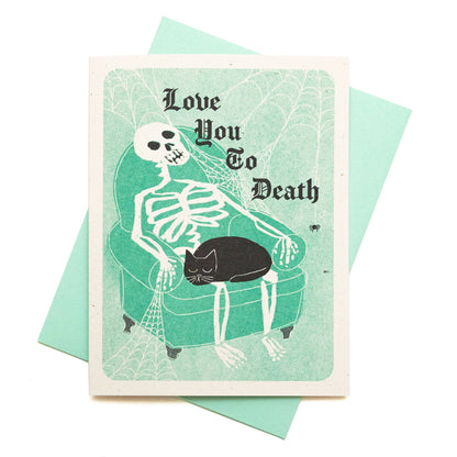 Love You To Death Card