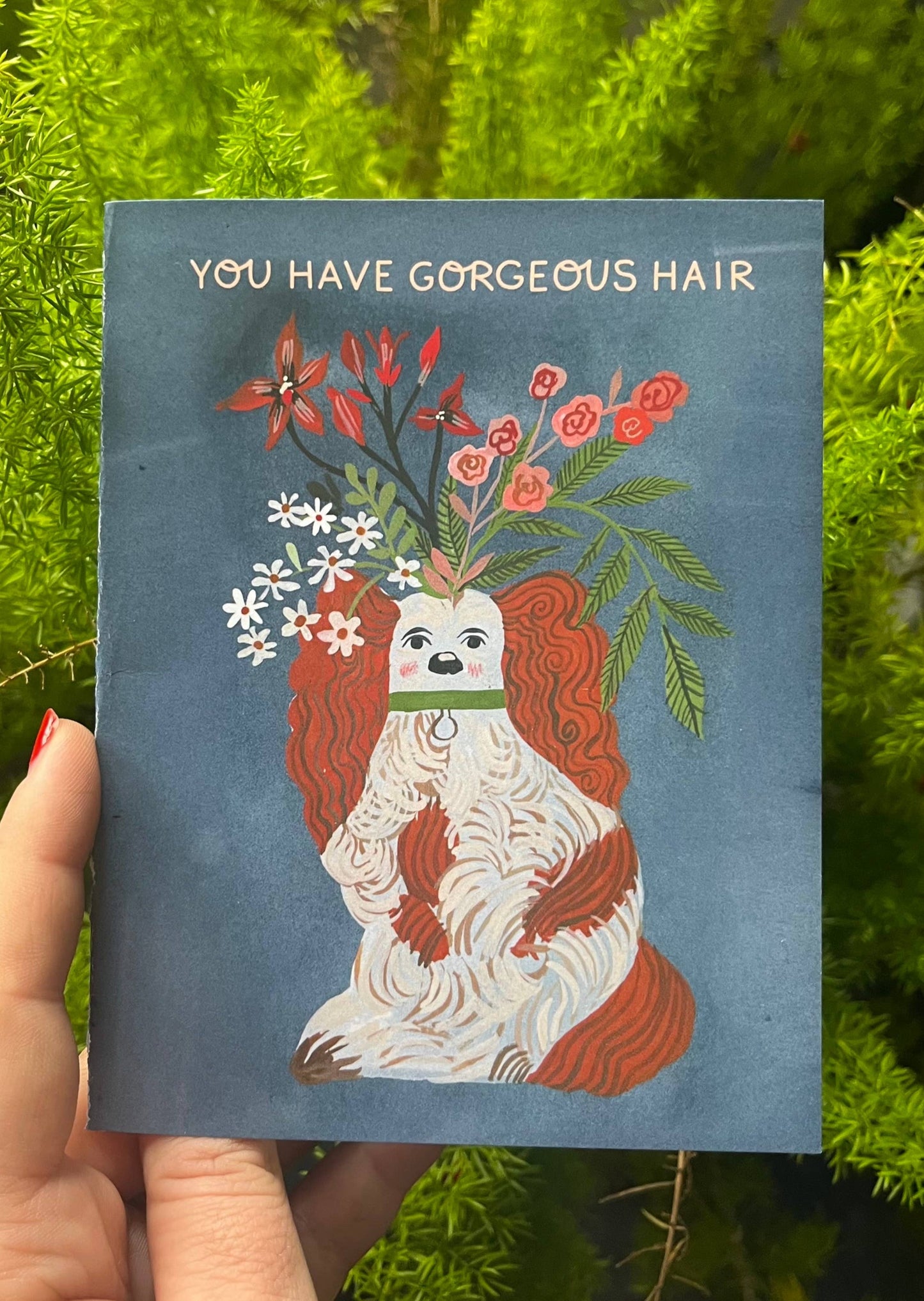 You Have Gorgeous Hair Card