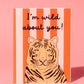 Wild About You Card