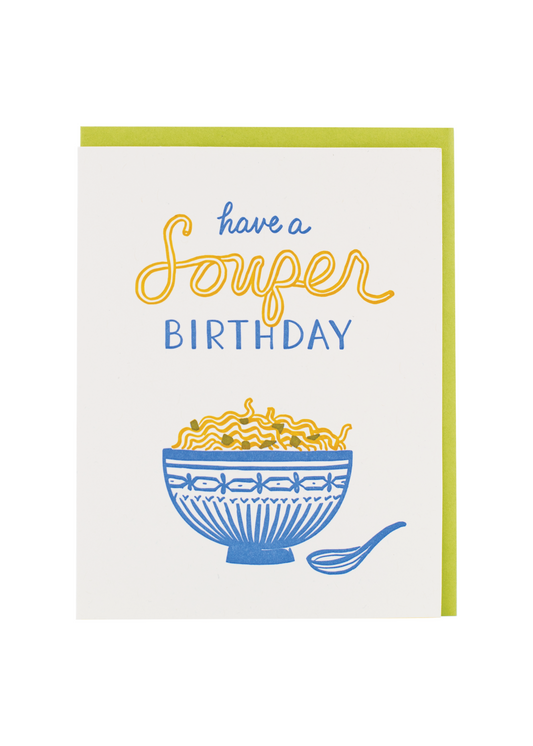 Soup Birthday Card