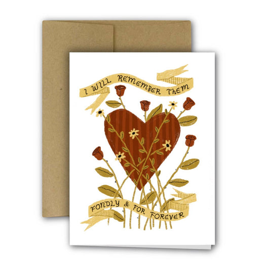 I Will Remember Them Fondly & Forever Card