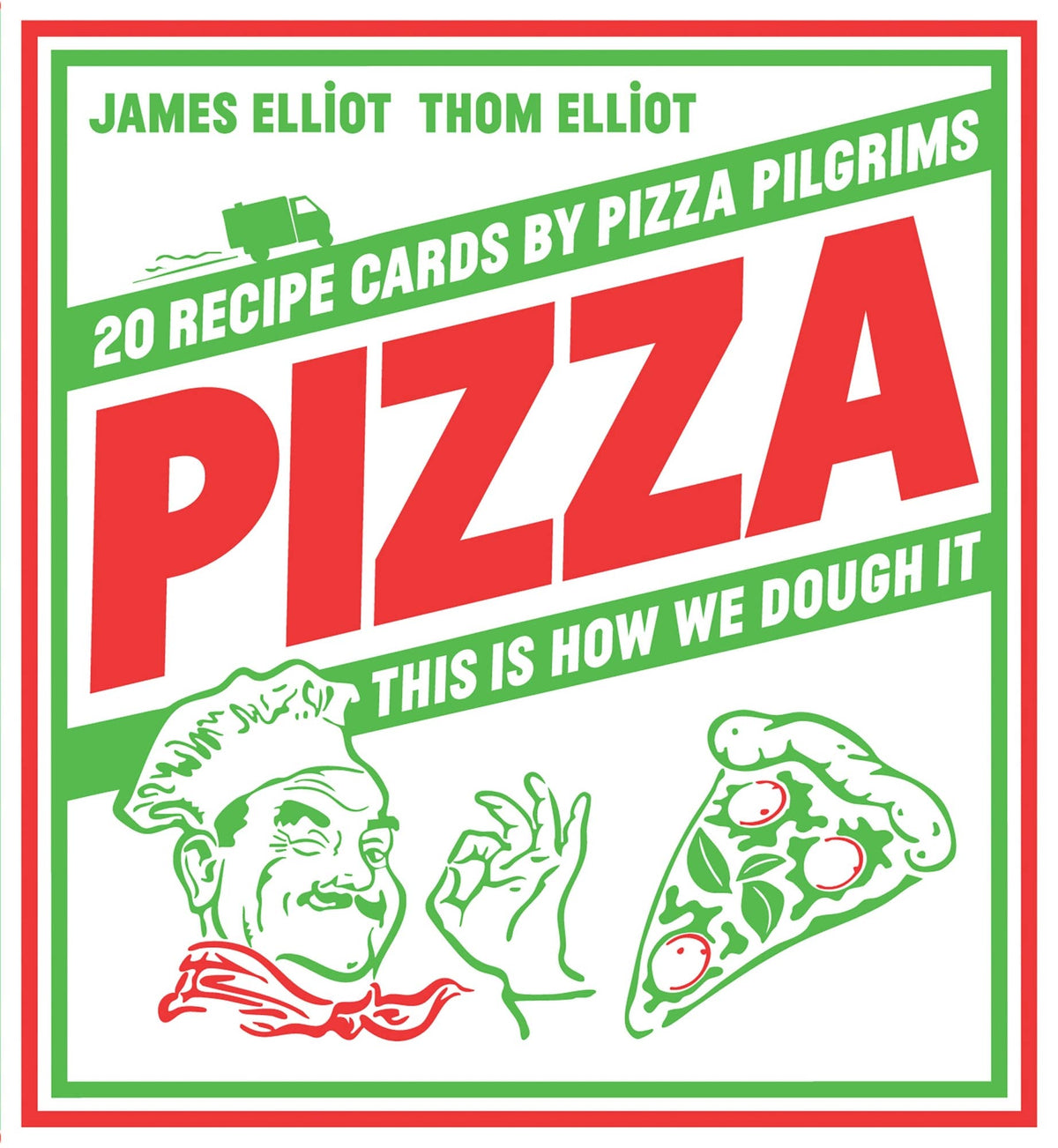 Pizza: 20 Recipe Cards