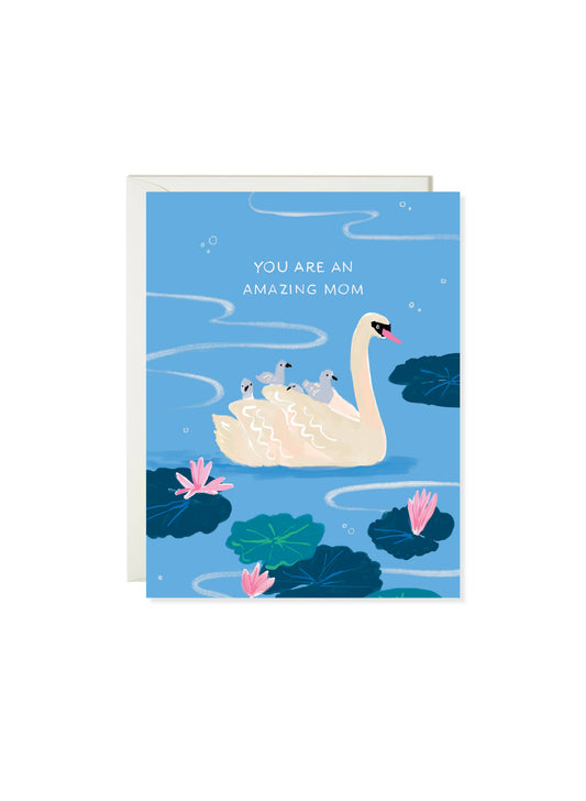 Swan Mom Appreciation Card