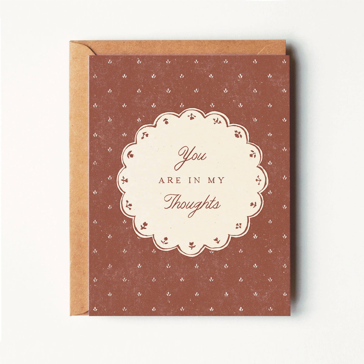 You Are In My Thoughts Card