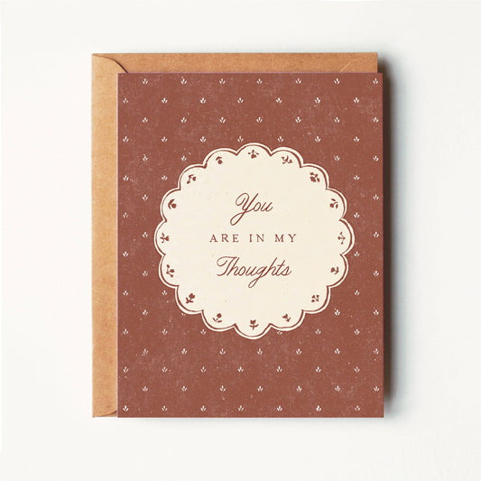 You Are In My Thoughts Card