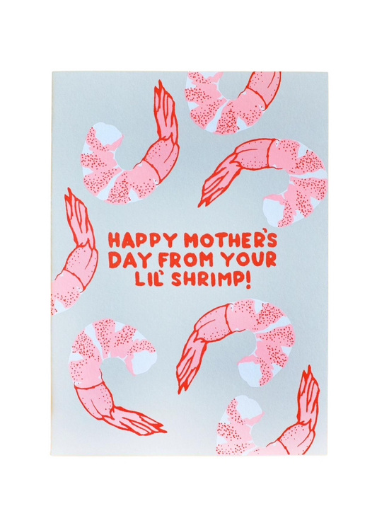 From Your Lil' Shrimp Mom Card