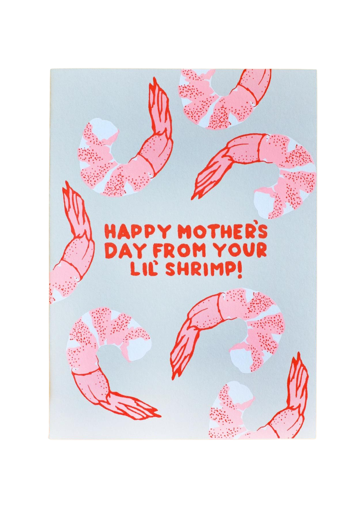 From Your Lil' Shrimp Mom Card