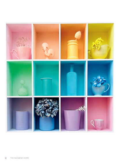 Rainbow Home: Over 200 Ideas and Tips for Adding Color to Your Home