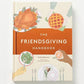 The Friendsgiving Handbook