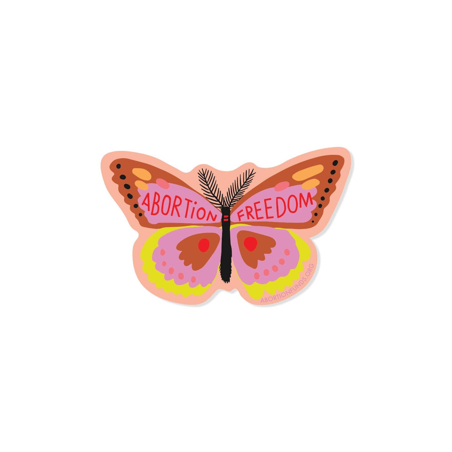 Abortion is Freedom Sticker