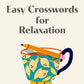 Pause for Puzzles: Easy Crosswords