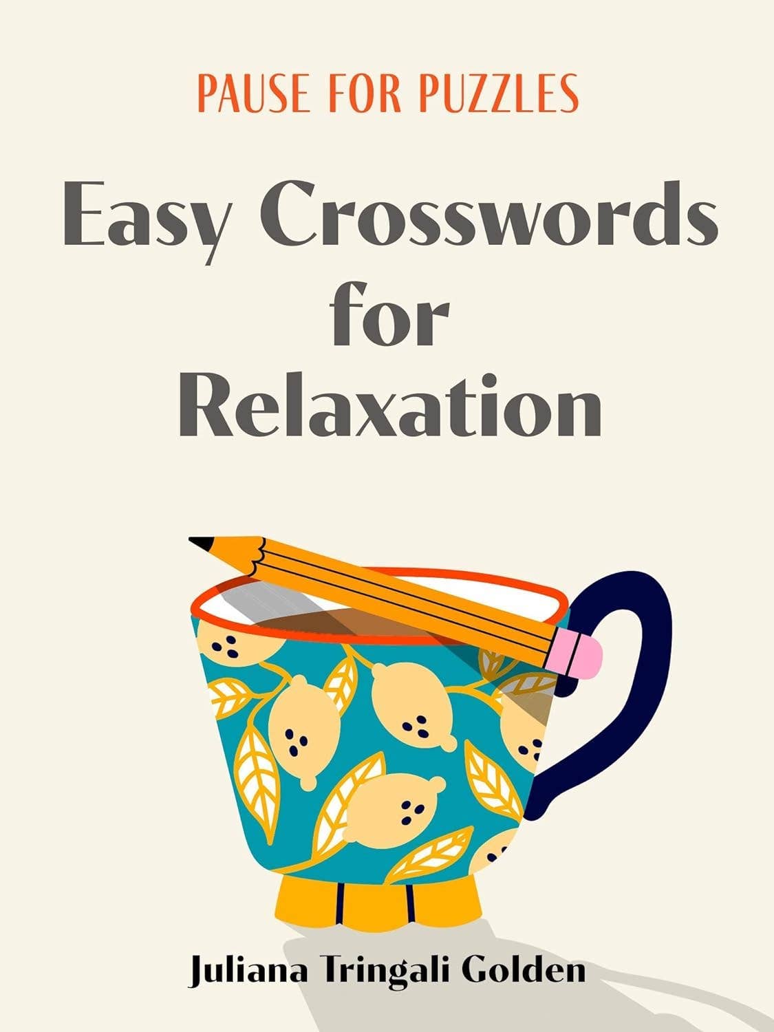 Pause for Puzzles: Easy Crosswords