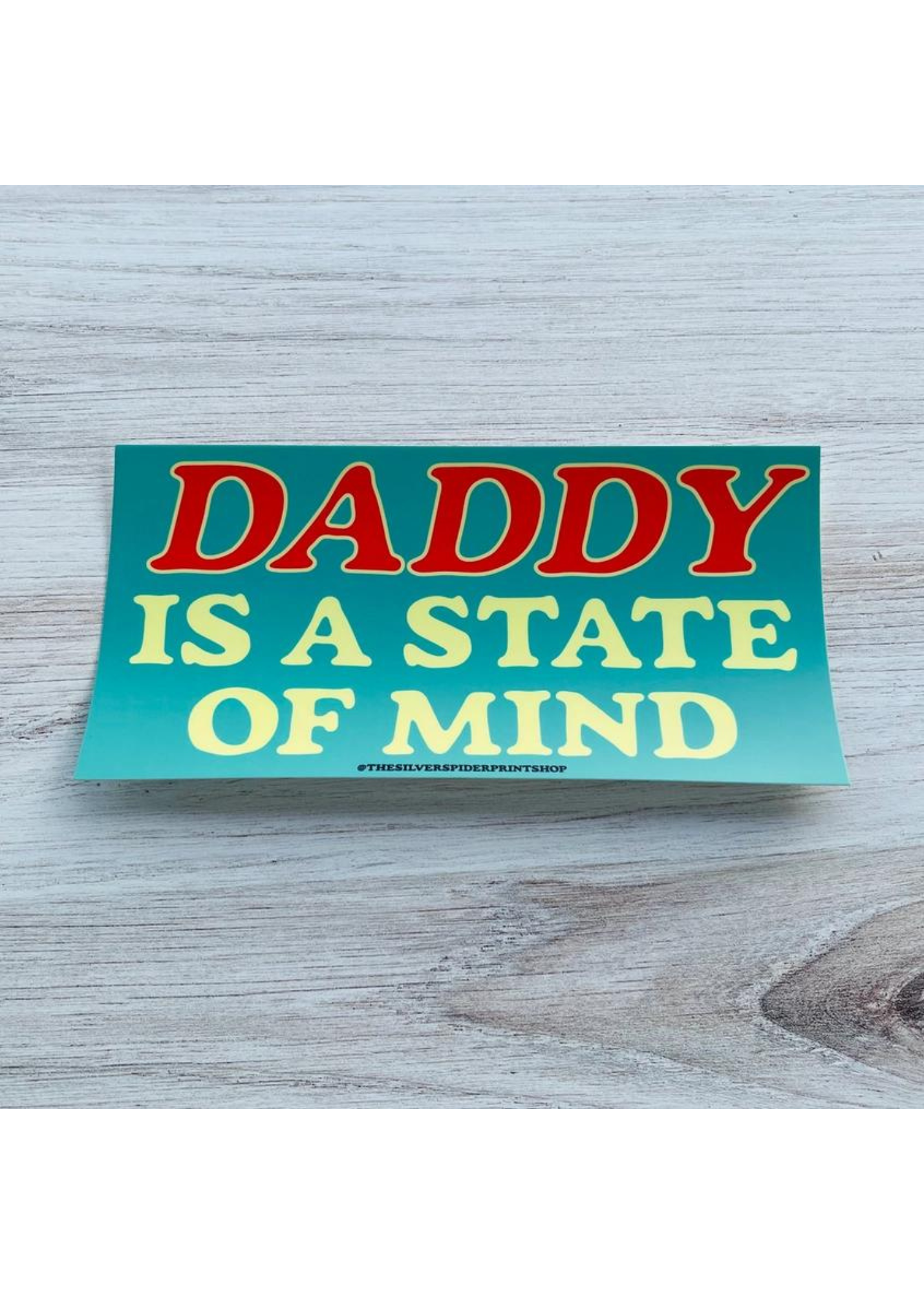 Daddy Bumper Sticker
