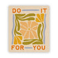 Do It For You Sticker