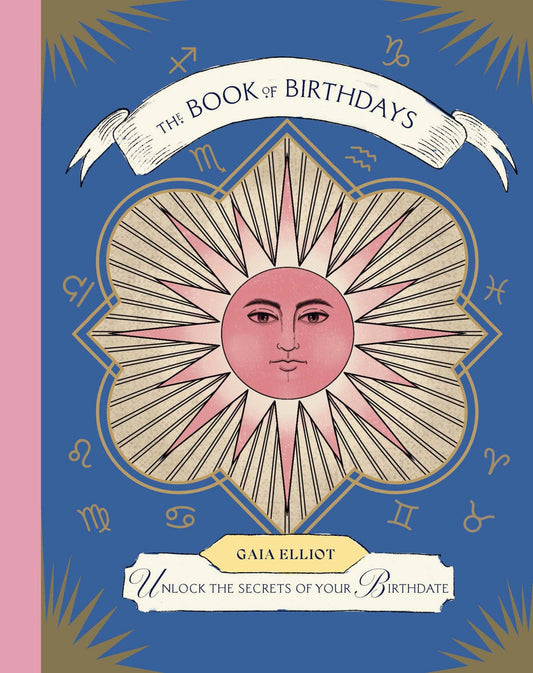 The Book of Birthdays: Unlock the Secrets of Your Birthdate