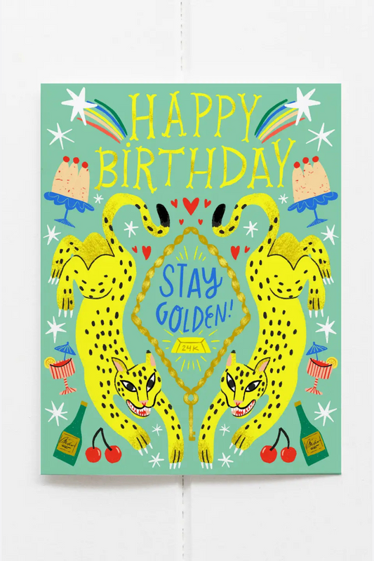 Stay Golden Birthday Card