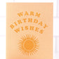 Warm Bday Wishes Card