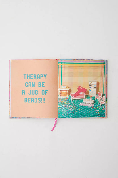 Shitty Craft Club: A Club for Gluing Beads to Trash, Talking about Our Feelings, and Making Silly Things