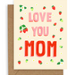 Mom Strawberries Card