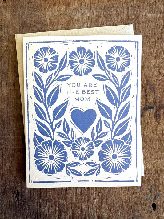 You are the Best Mom Card
