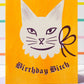 Birthday Bitch Cat Card