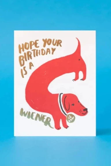 Hope It's a Wiener Birthday Card