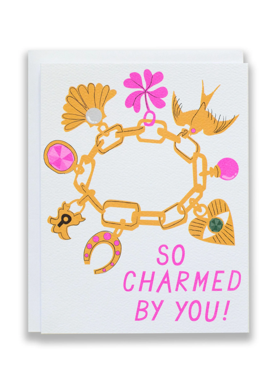 So Charmed by You Card