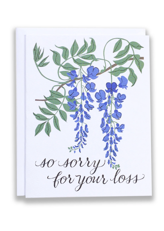 So Sorry For Your Loss Wisteria Card