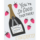 Strawberries And Champagne Card